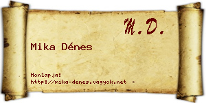 Mika Dénes névjegykártya